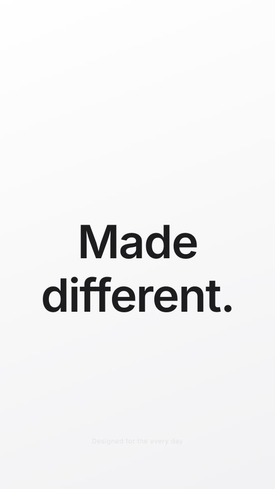 'Made different.' in bold black type on white.
